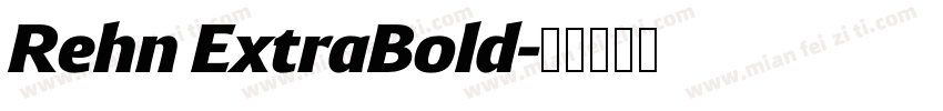 Rehn ExtraBold字体转换
